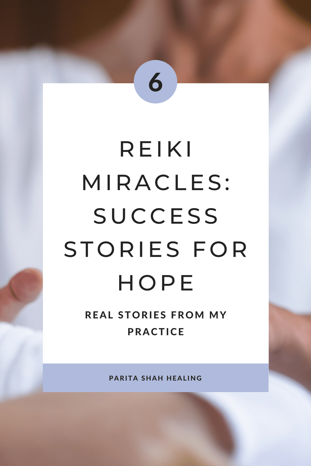 Reiki Miracles: Success Stories from Real Life