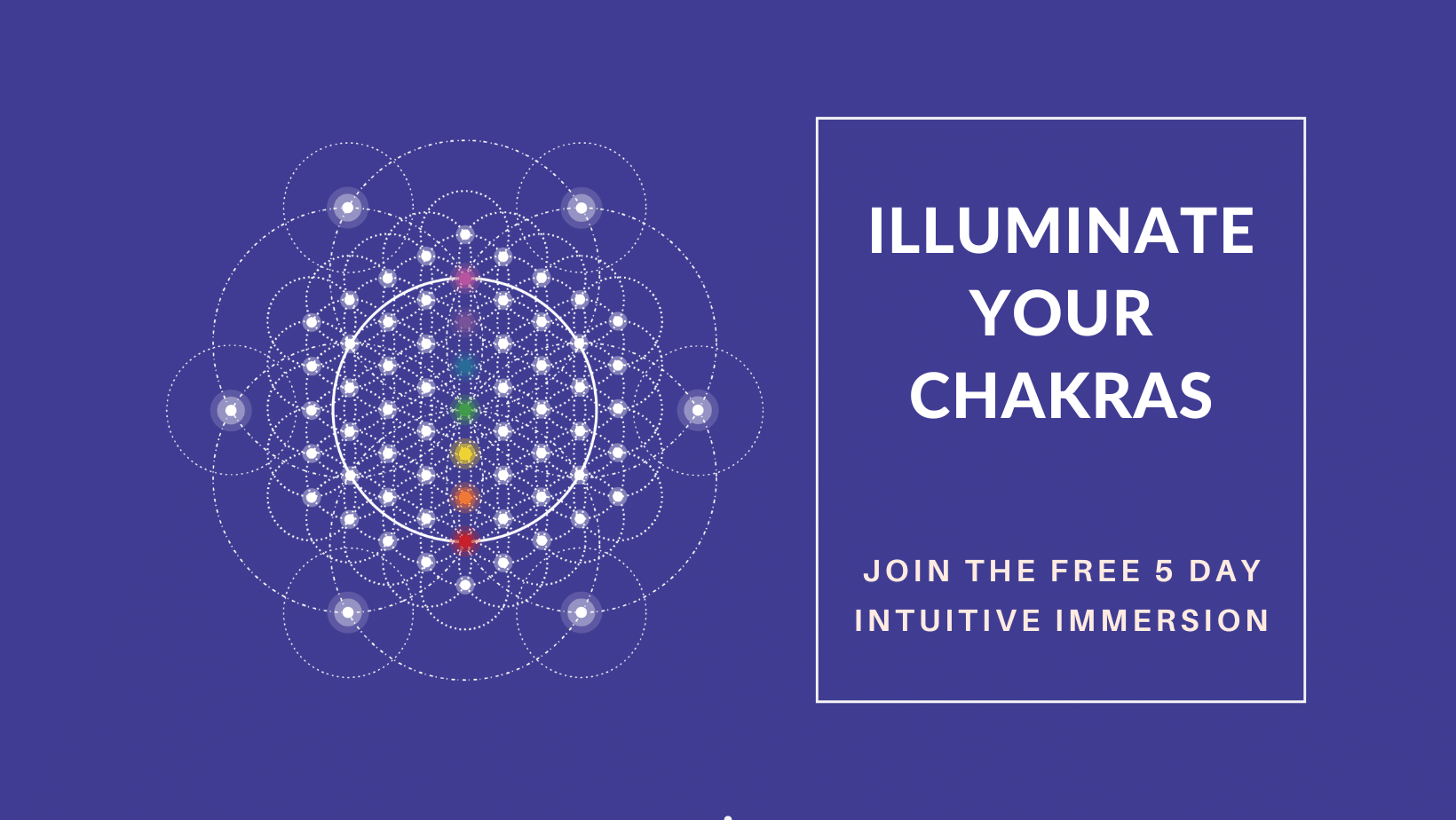 Illuminate Your Chakras Free 5 Day Training